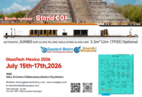EASTGLAZ Expands Its Presence in Latin America at GlassTech Mexico 2026